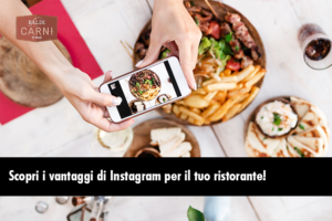 Scopri i vantaggi di Instagram per il tuo ristorante